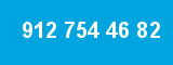 912 754 46 82